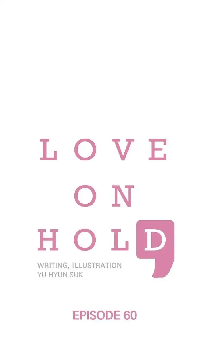 Love On Hold Chapter 60 page 1 - 