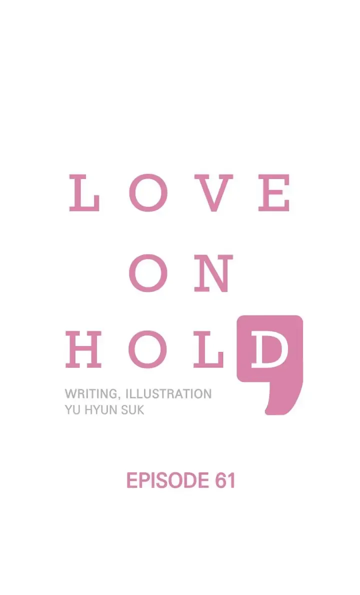 Love On Hold Chapter 61 page 1 - 
