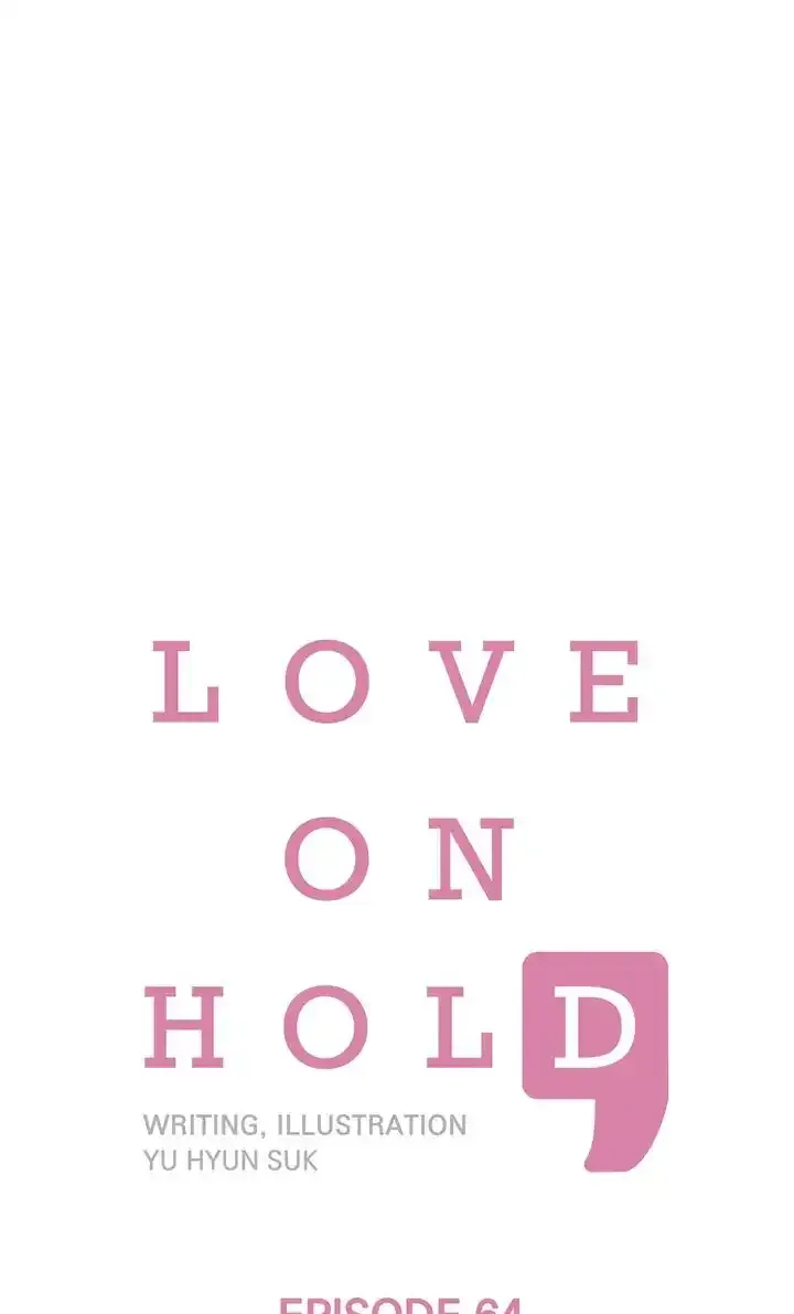 Love On Hold Chapter 64 page 1 - 