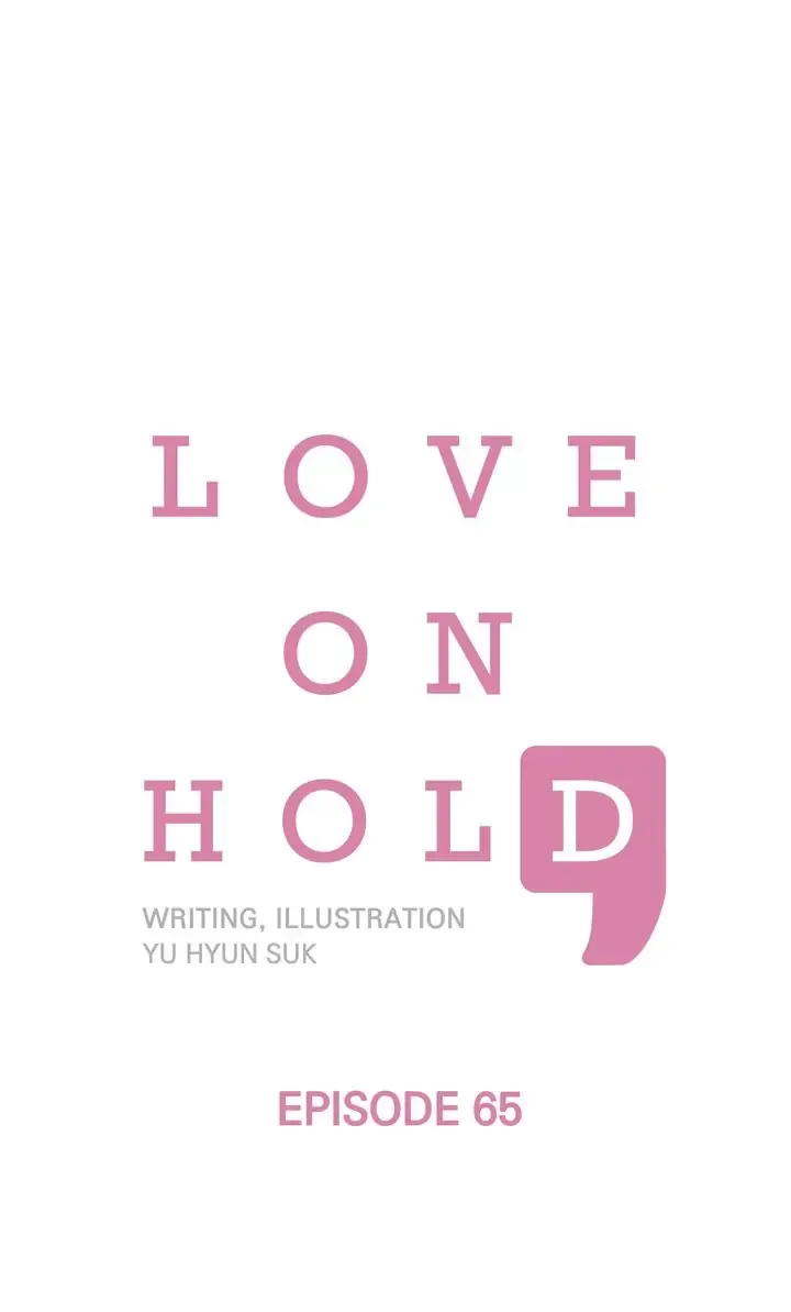 Love On Hold Chapter 65 page 1 - 
