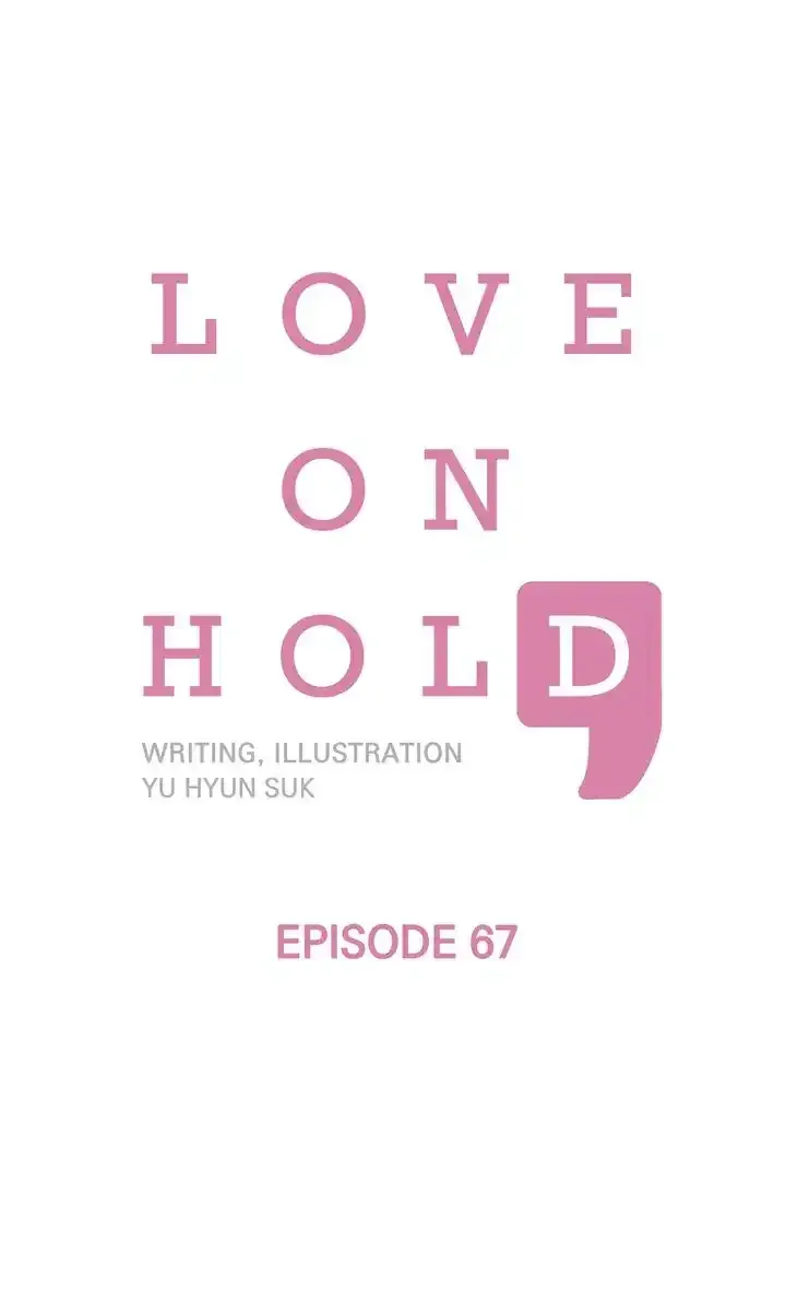 Love On Hold Chapter 67 page 1 - 