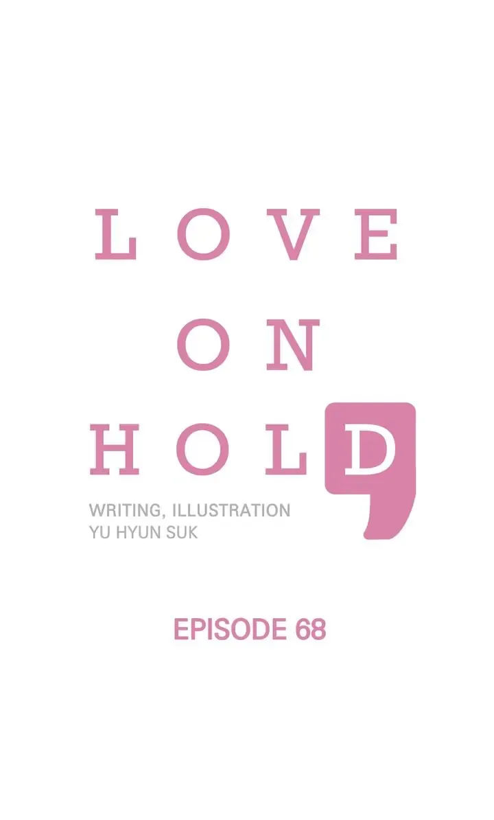Love On Hold Chapter 68 page 1 - 