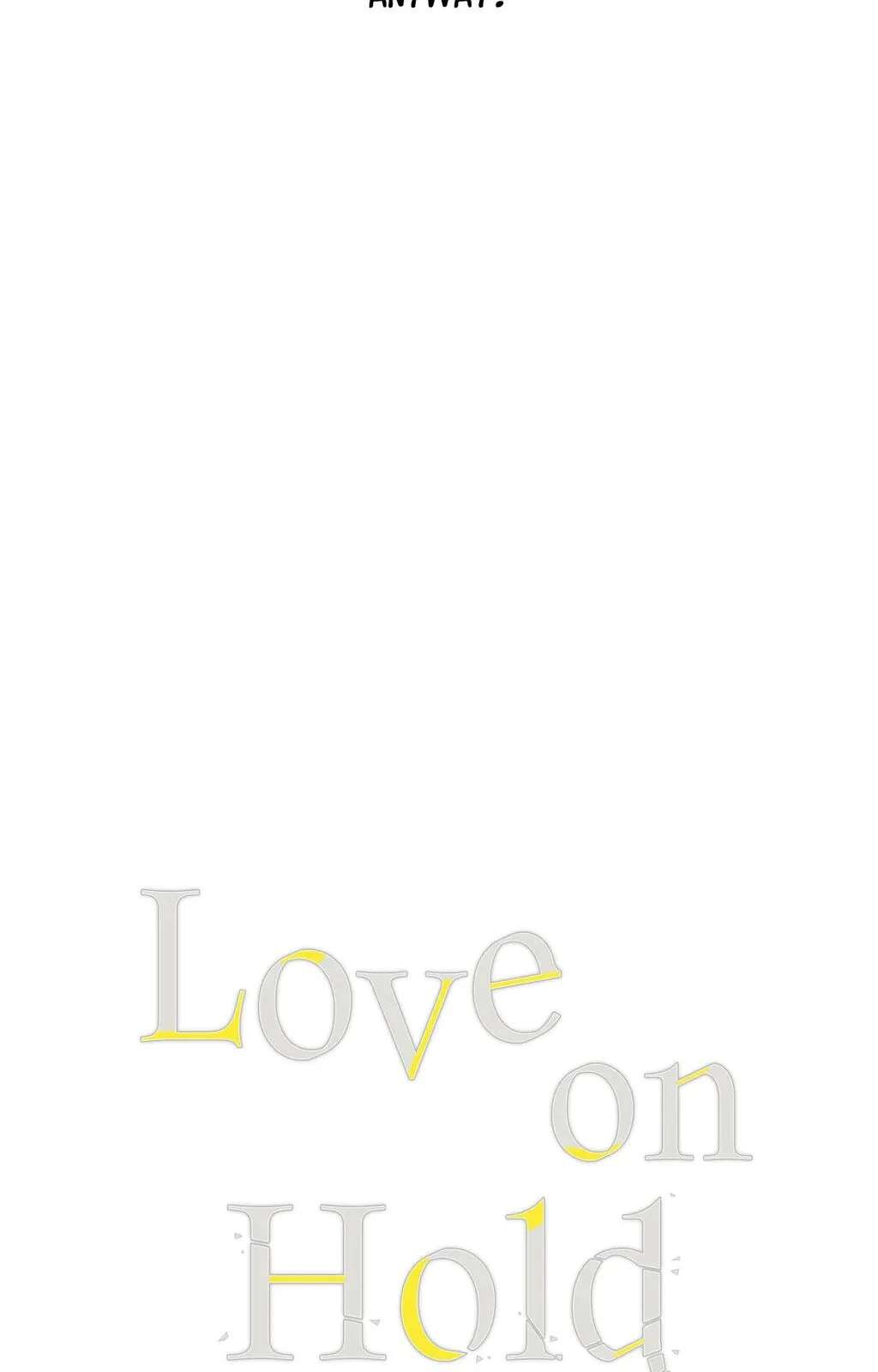 Love On Hold Chapter 8 page 4 - 