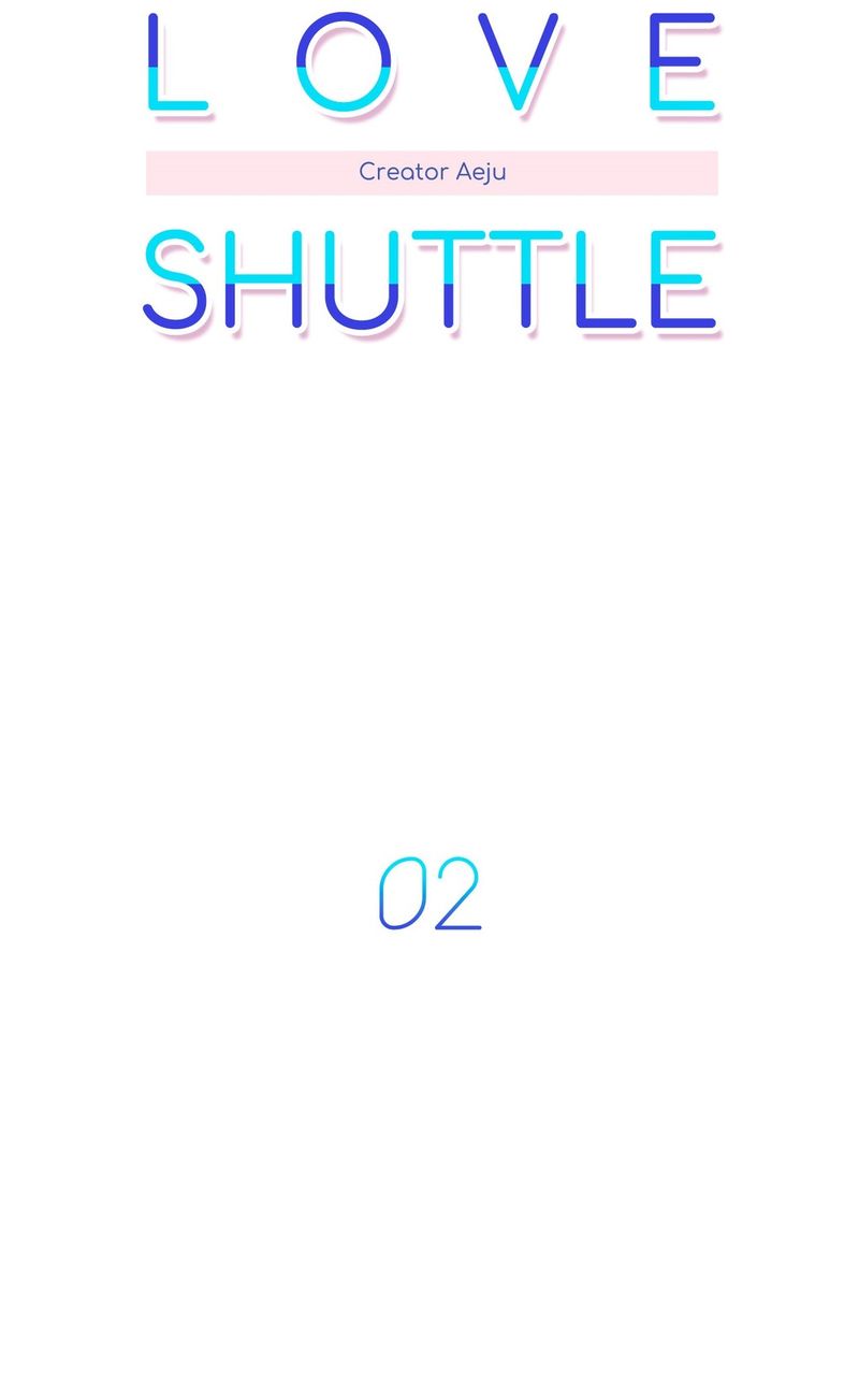 Love Shuttle Chapter 2.1 page 6 - 