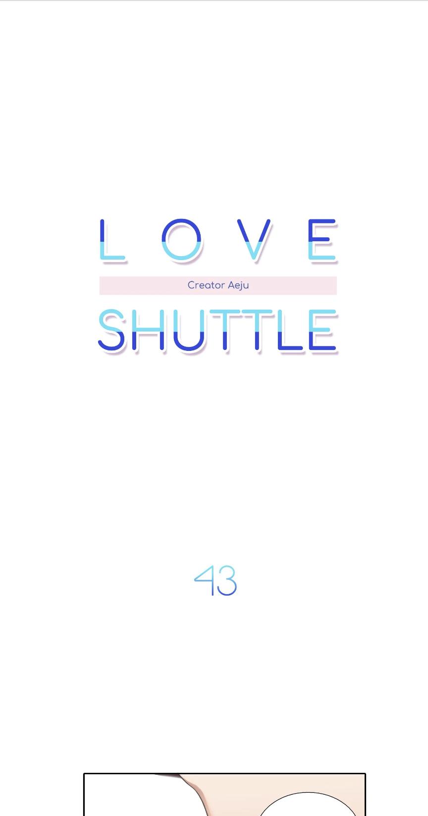 Love Shuttle Chapter 43 page 4 - 