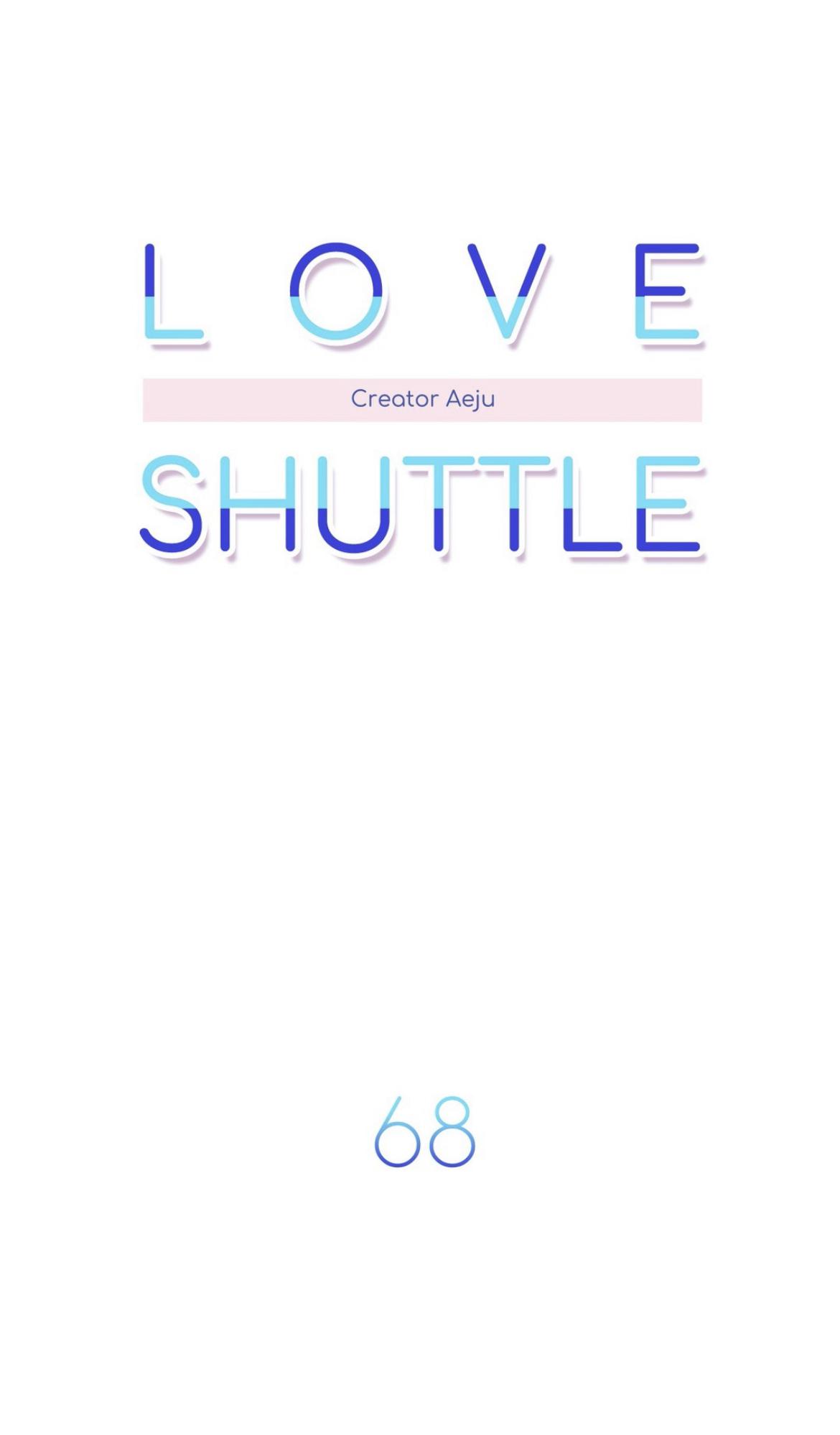 Love Shuttle Chapter 68 page 6 - 