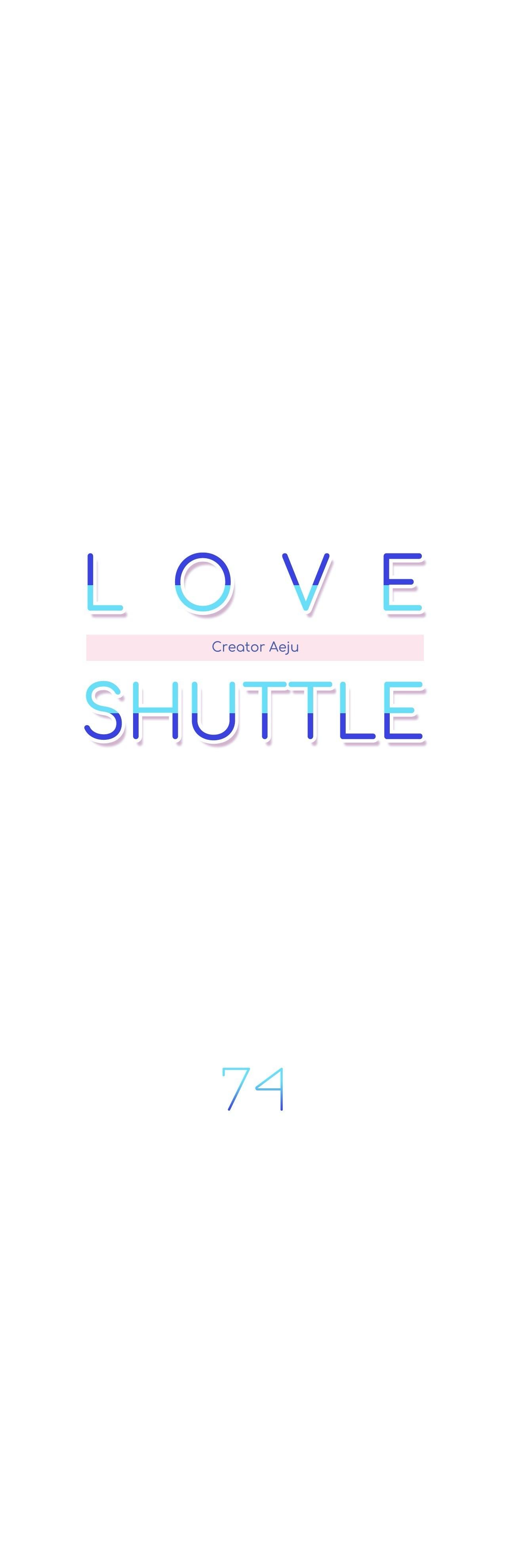 Love Shuttle Chapter 74 page 6 - 