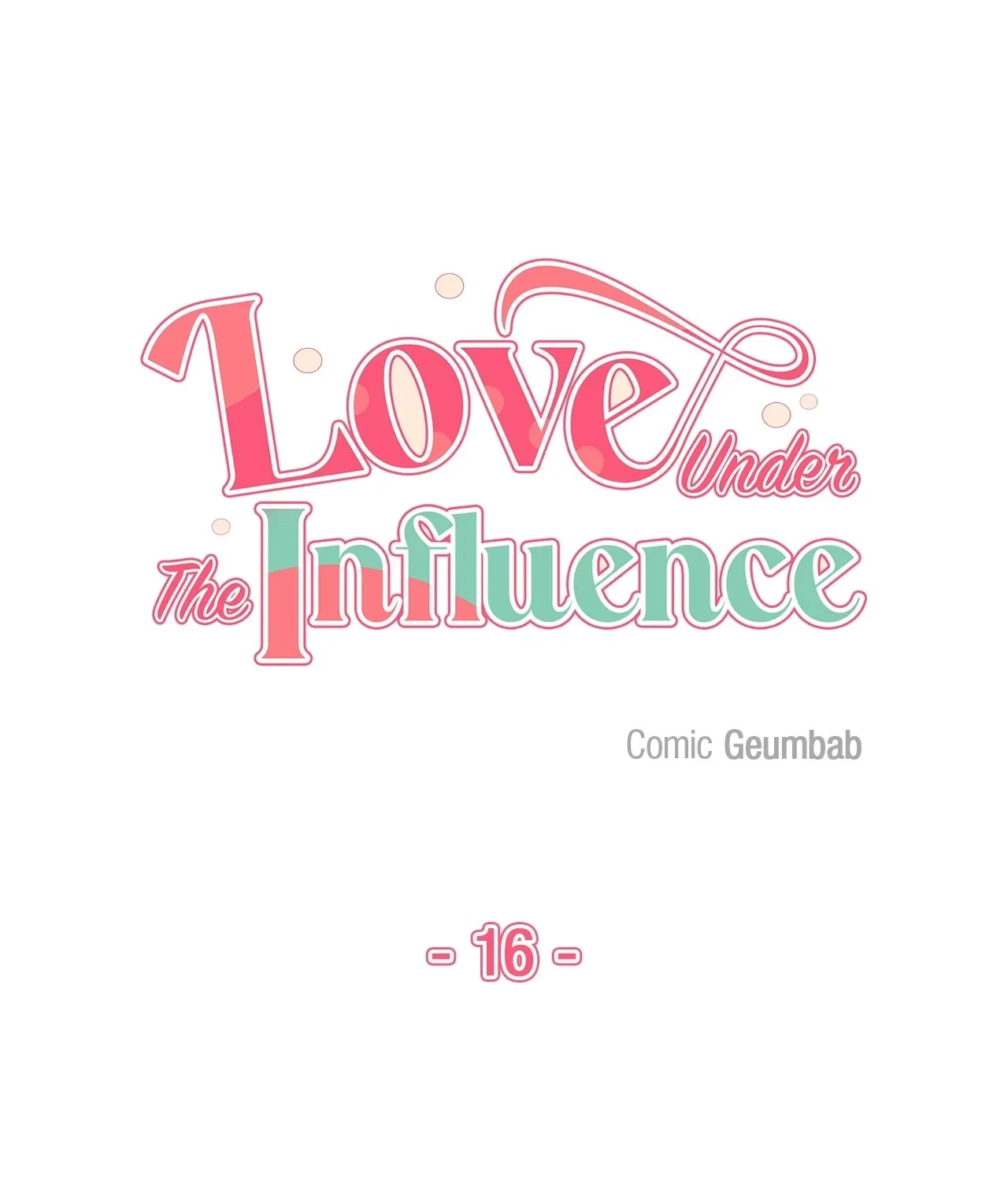 Love Under the Influence Chapter 13 page 17 - 