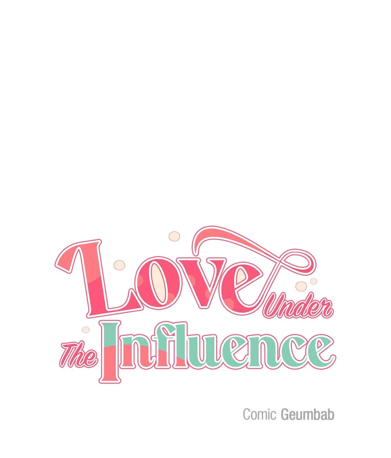 Love Under the Influence Chapter 23 page 51 - 