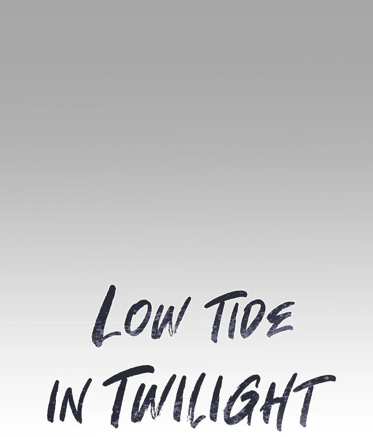 Low Tide in Twilight Chapter 108 page 62 - 