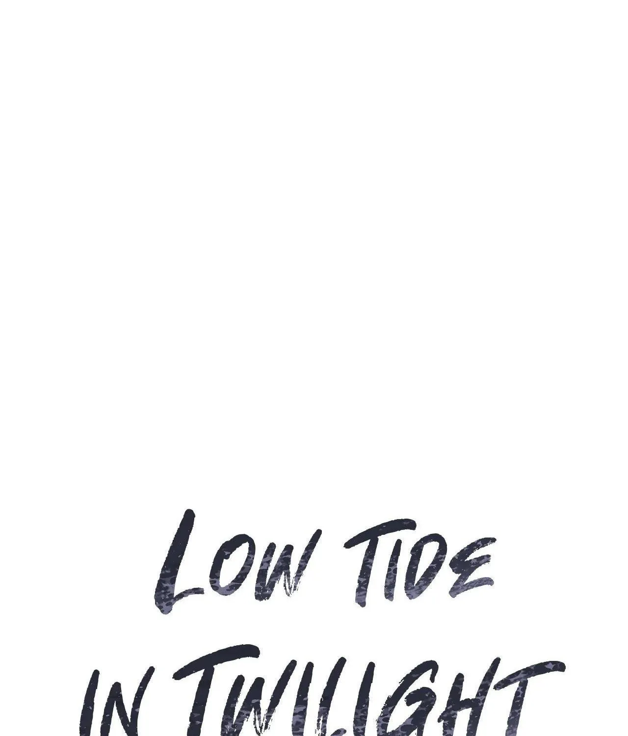 Low Tide in Twilight Chapter 111 page 39 - 