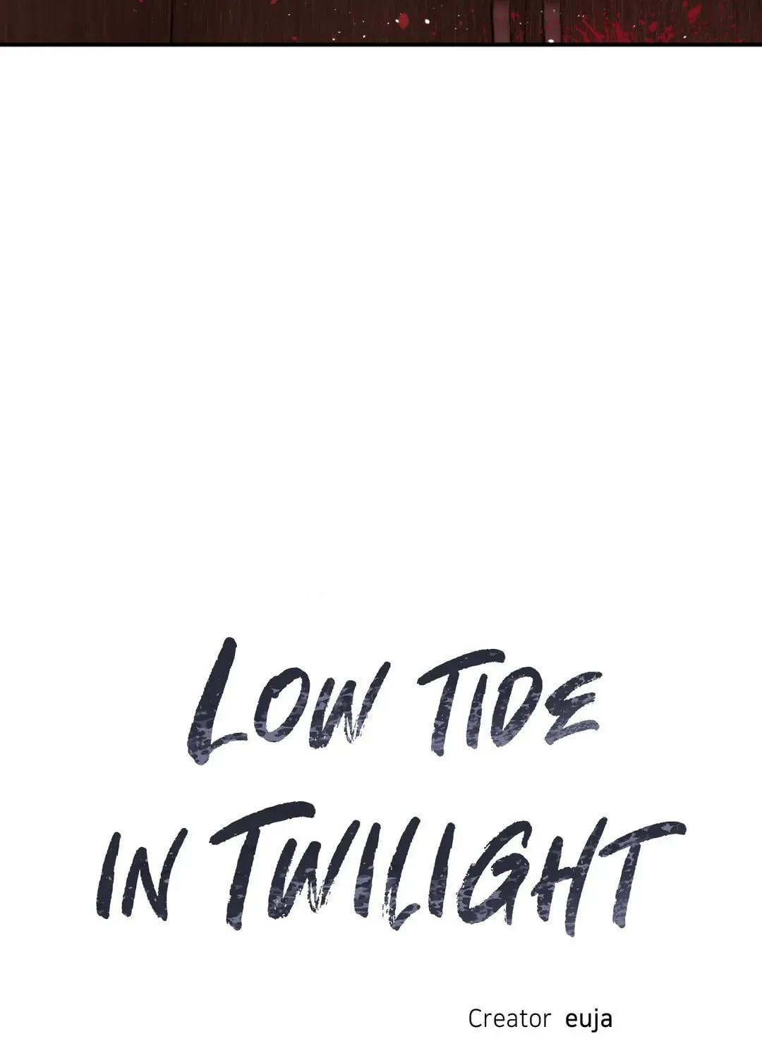 Low Tide in Twilight Chapter 91 page 55 - 