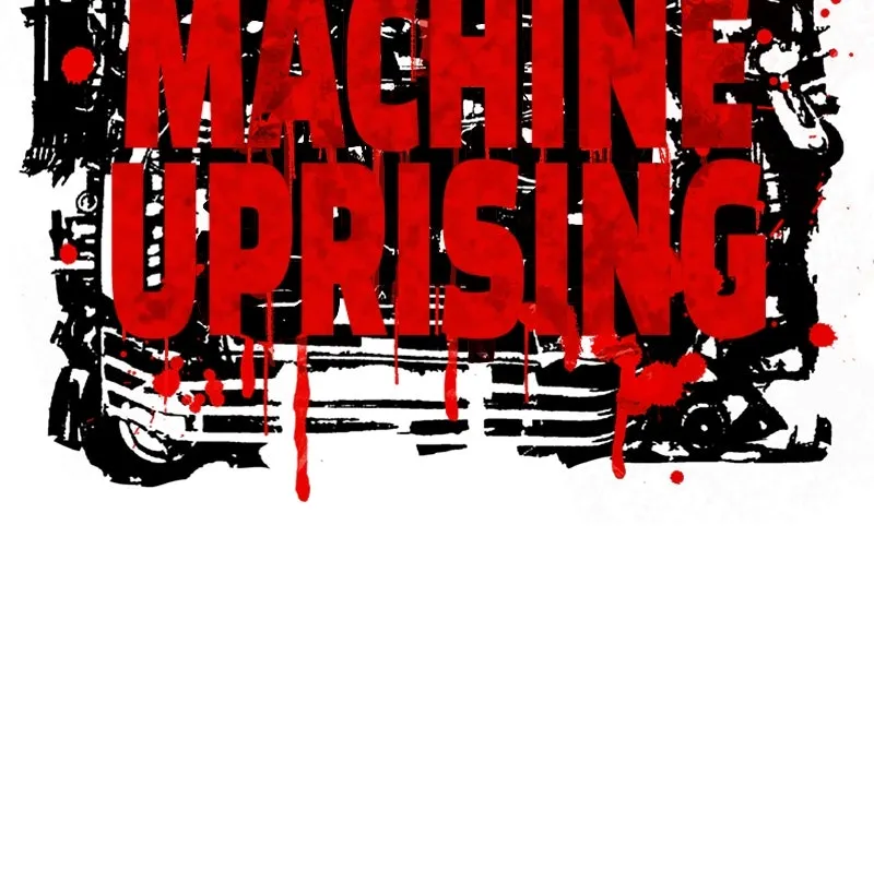 Machine Uprising Chapter 1 page 34 - 