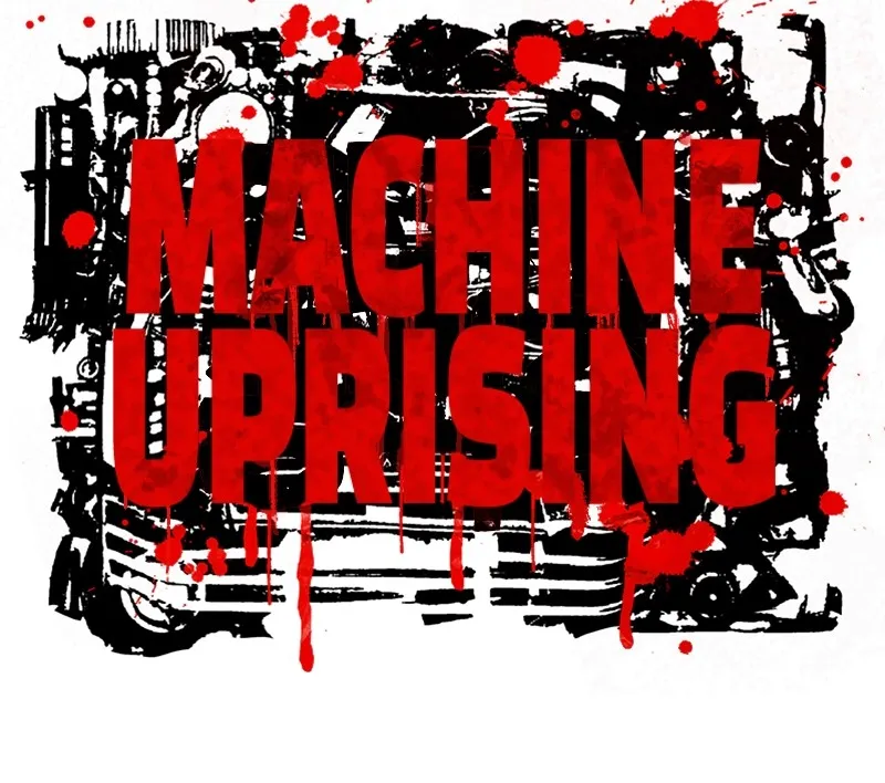 Machine Uprising Chapter 2 page 18 - 