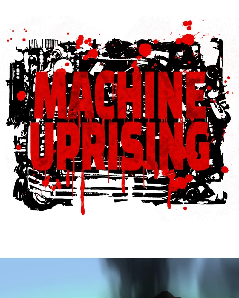 Machine Uprising Chapter 23 page 2 - 