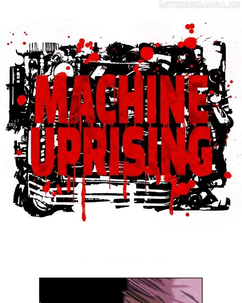 Machine Uprising Chapter 49 page 1 - 