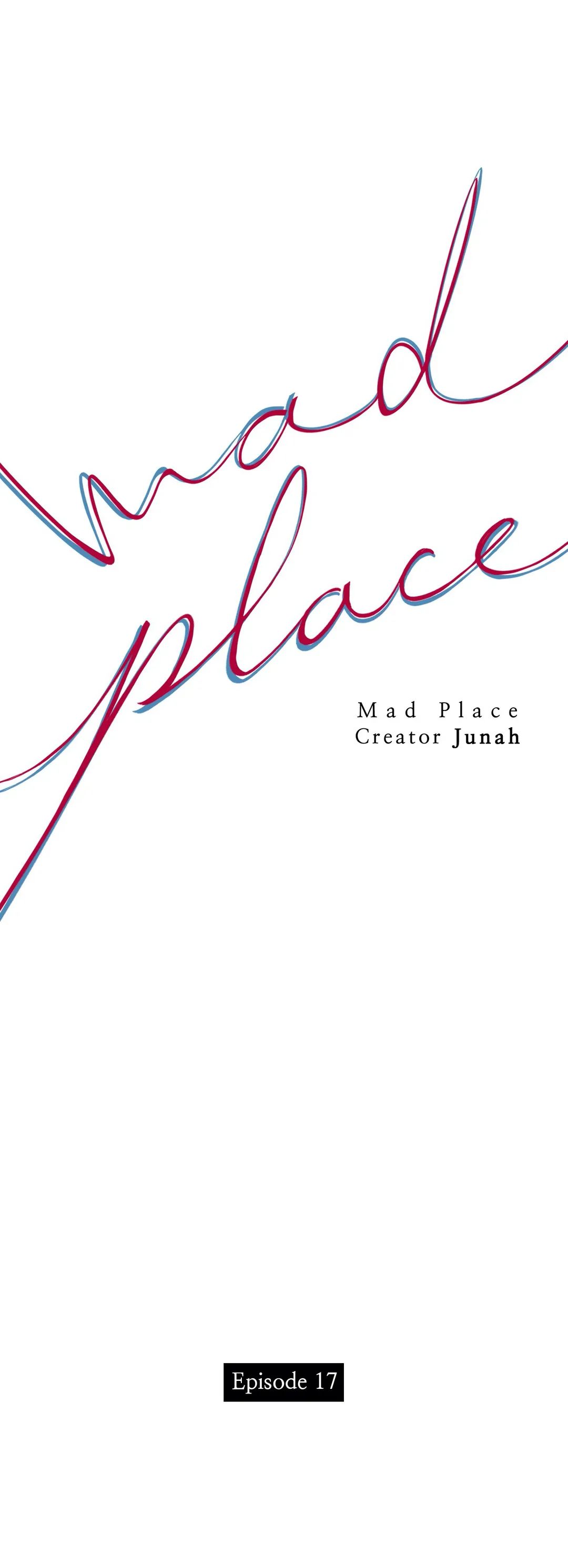 Mad Place Chapter 17 page 1 - 