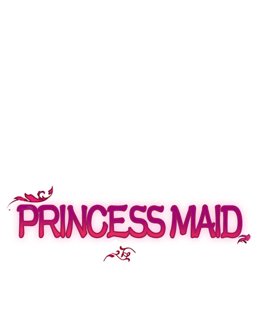 Maid to Be a Princess Chapter 51 page 1 - 