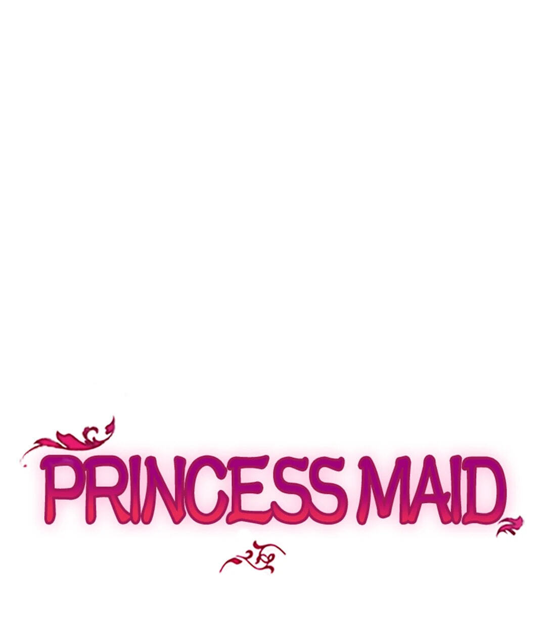 Maid to Be a Princess Chapter 52 page 1 - 