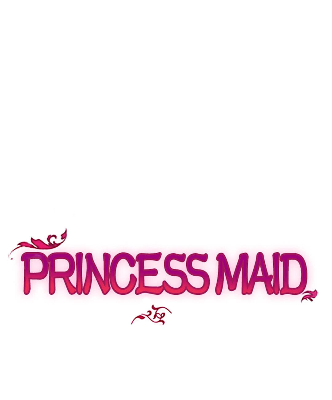 Maid to Be a Princess Chapter 53 page 1 - 
