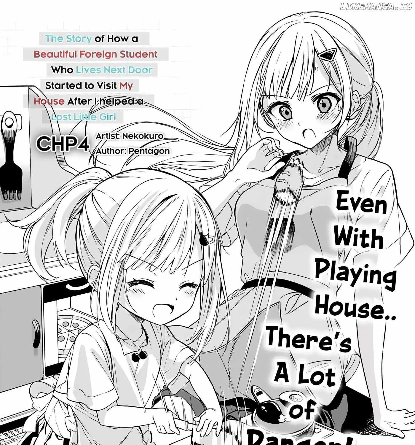 Maigo ni Natteita Youjo wo Tasuketara, Otonari ni Sumu Bishoujo Ryuugakusei ga Ie ni Asobi ni Kuru You ni Natta Ken Nitsuite Chapter 4 page 3 - 