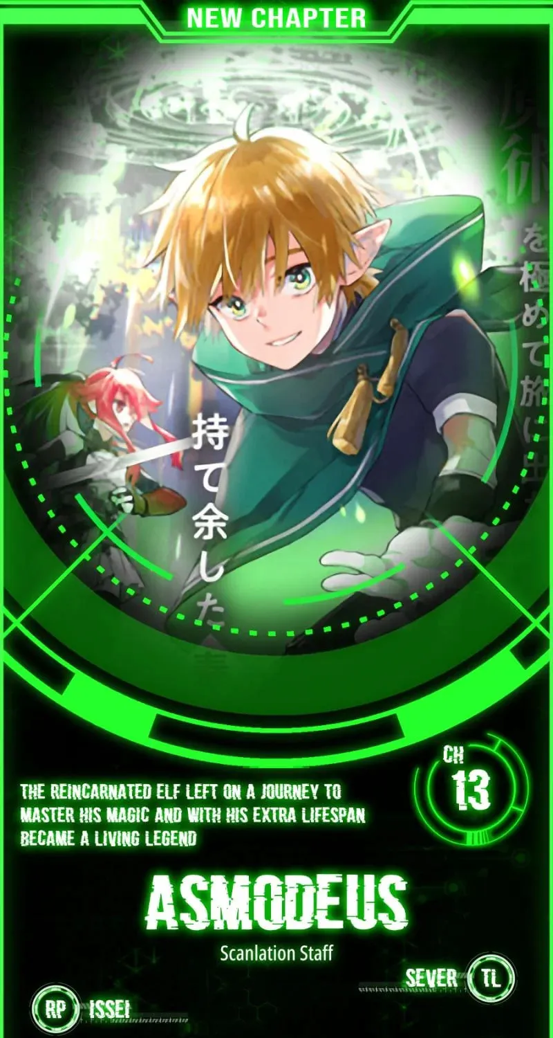 Majutsu wo Kiwamete Tabi ni Deta Tensei Elf, Moteamashita Jumyou de Ikeru Densetsu to naru Chapter 13 page 1 - 