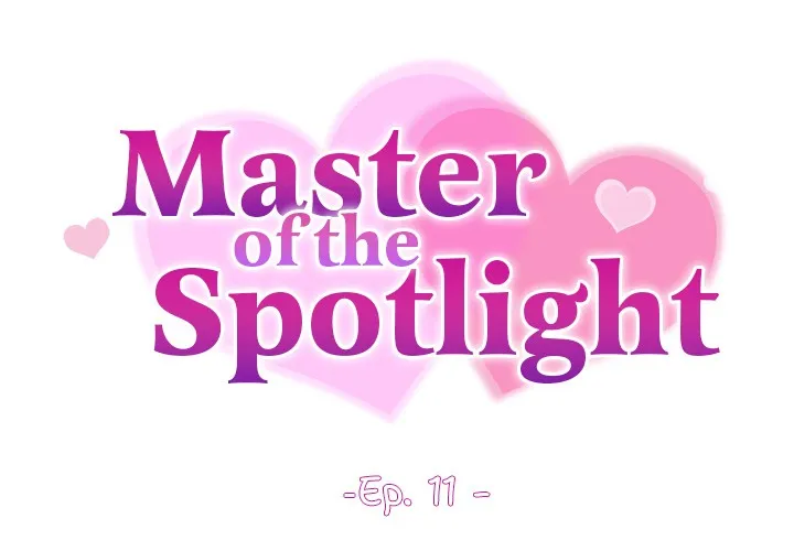 Master of the Spotlight Chapter 11 page 2 - 