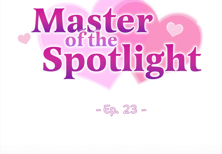 Master of the Spotlight Chapter 23 page 2 - 