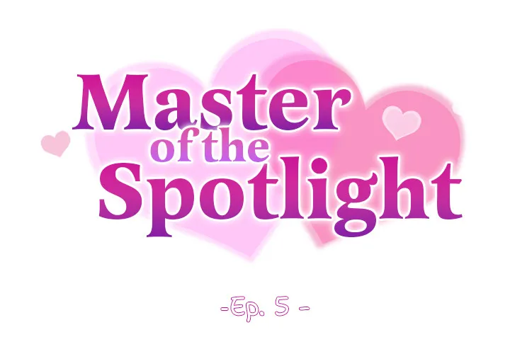 Master of the Spotlight Chapter 5 page 2 - 