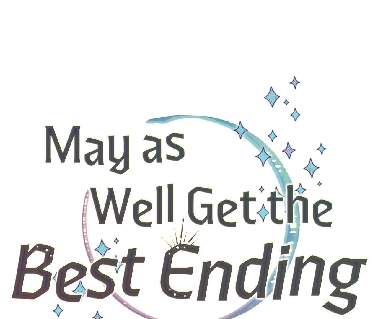 May as Well Get the Best Ending Chapter 15 page 23 - 