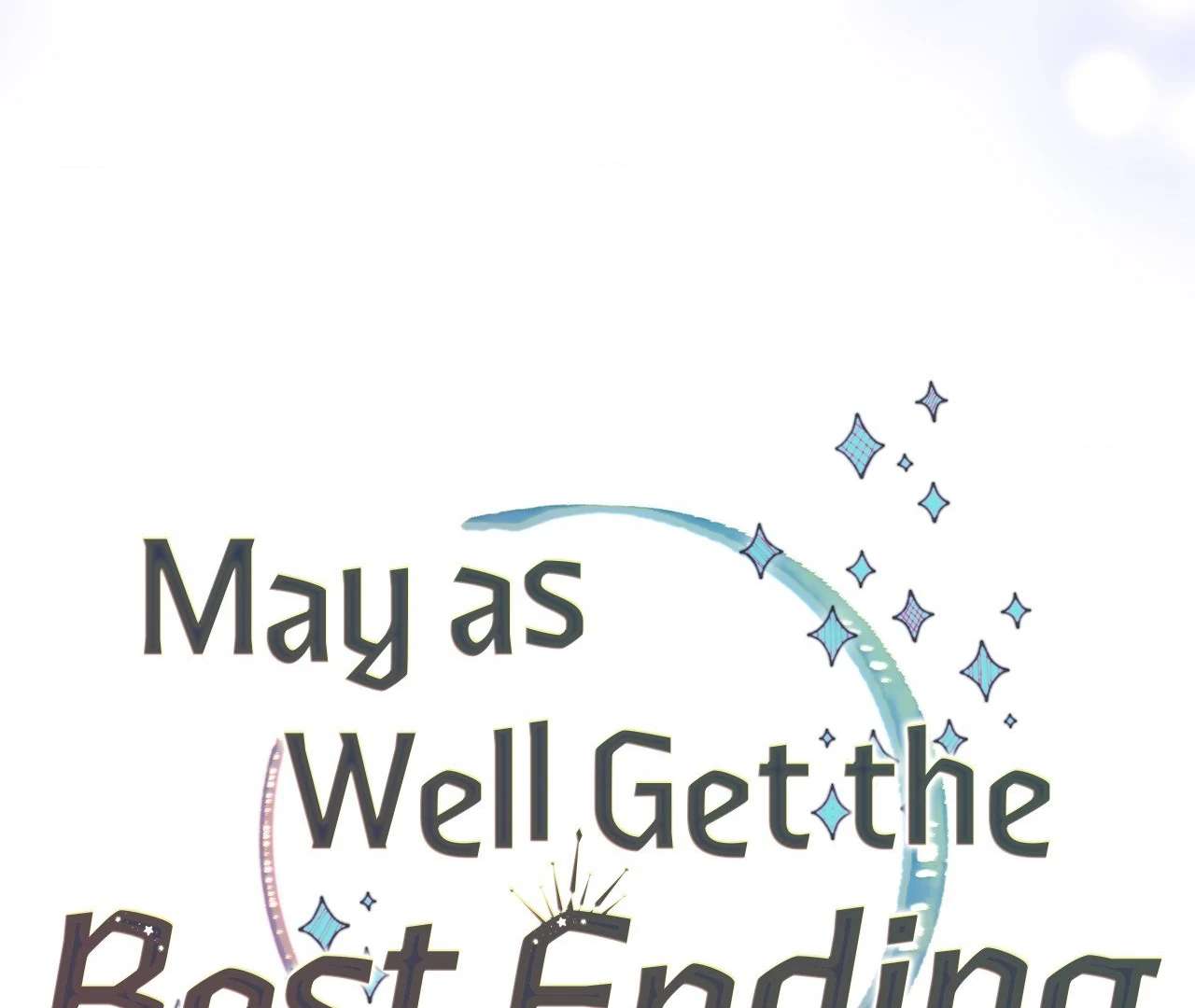 May as Well Get the Best Ending Chapter 16 page 64 - 