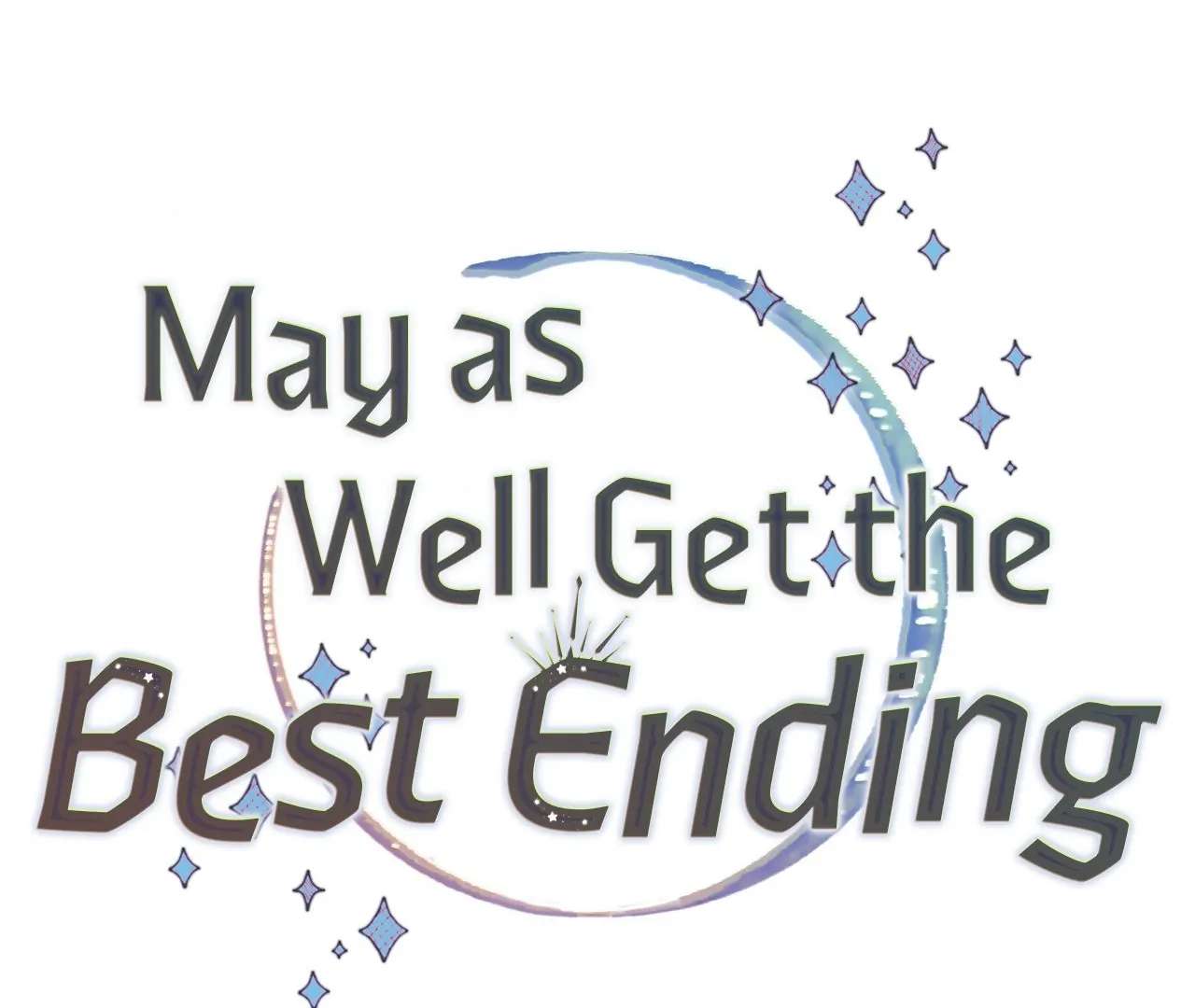 May as Well Get the Best Ending Chapter 6 page 21 - 