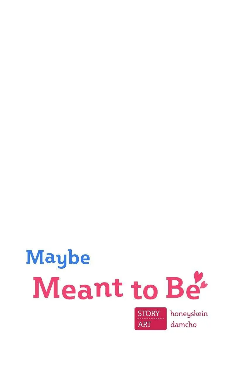 Maybe Meant to Be Chapter 125 page 19 - 