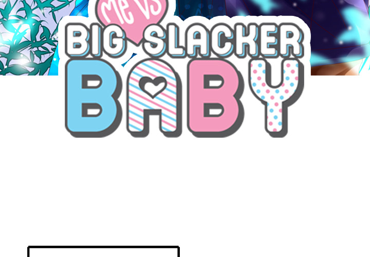 Me vs Big Slacker Baby Chapter 7 page 4 - 