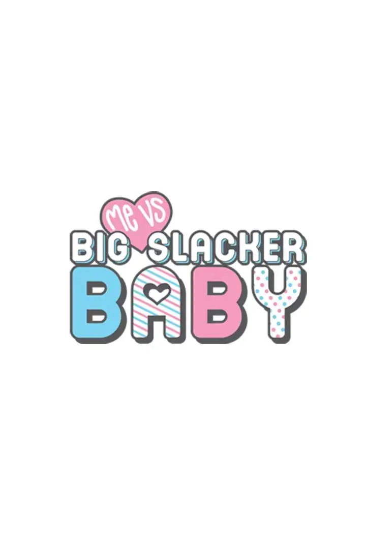 Me vs Big Slacker Baby Chapter 9 page 1 - 