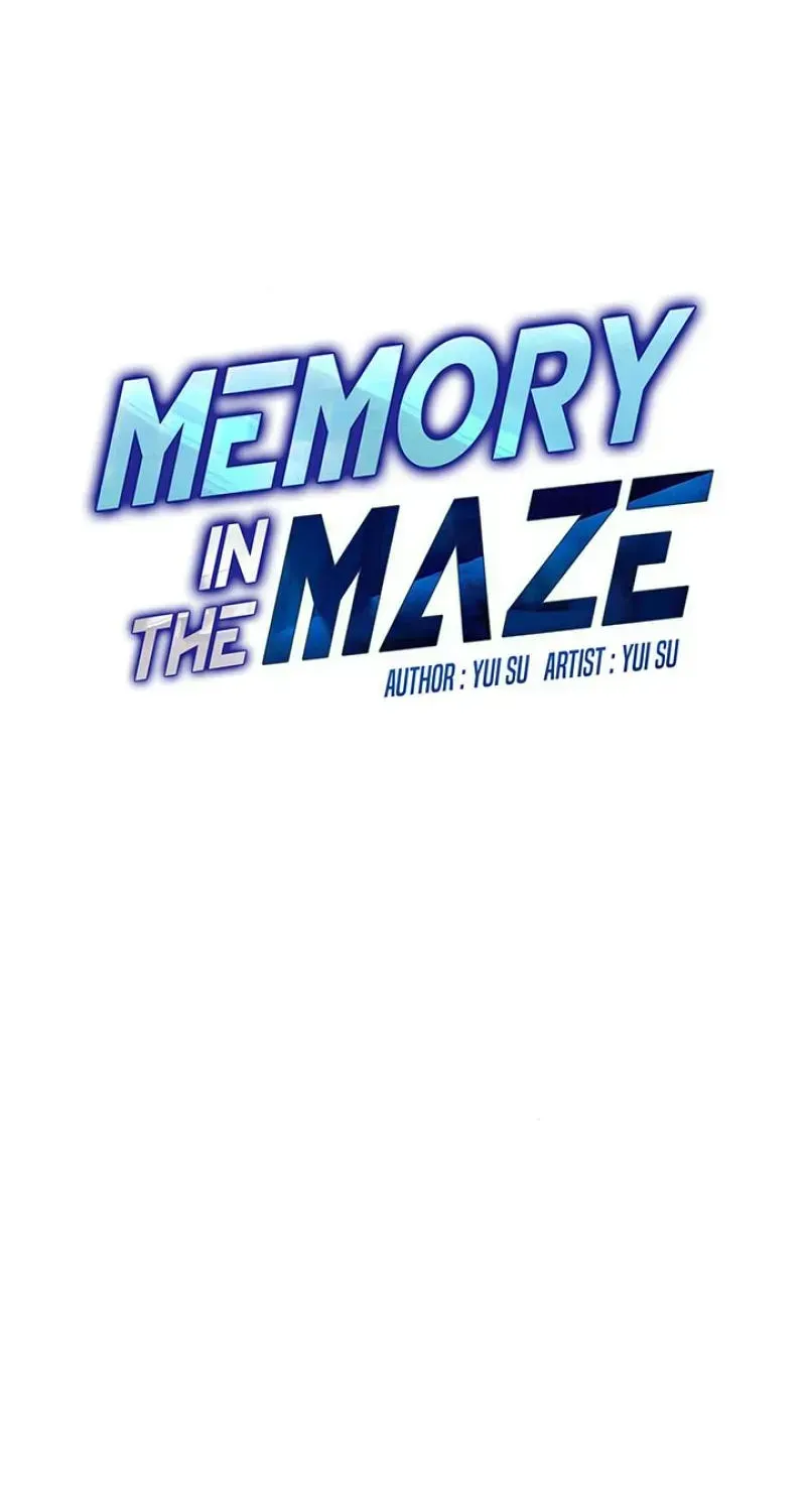 Memory in The Maze Chapter 3 page 34 - 