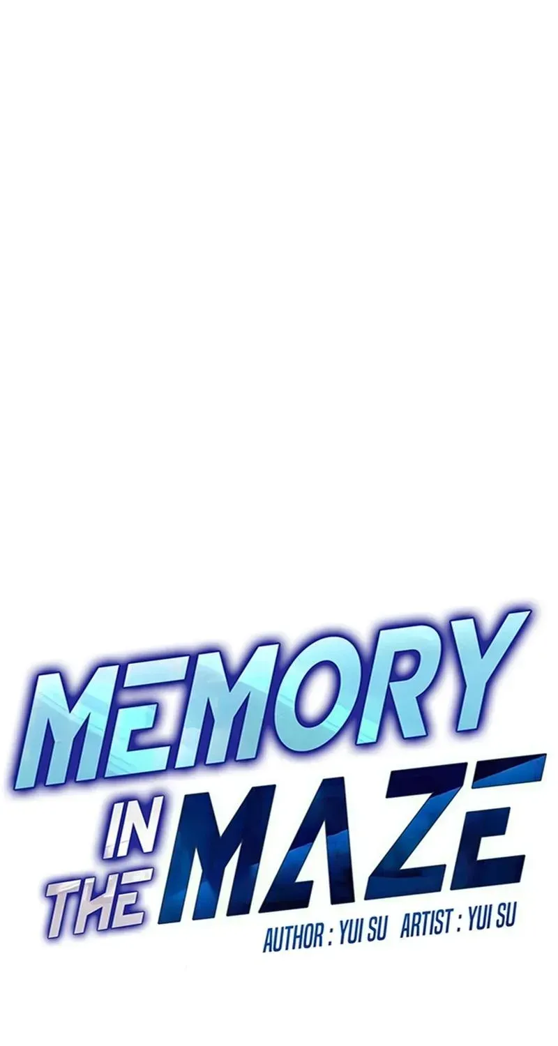 Memory in The Maze Chapter 5 page 45 - 