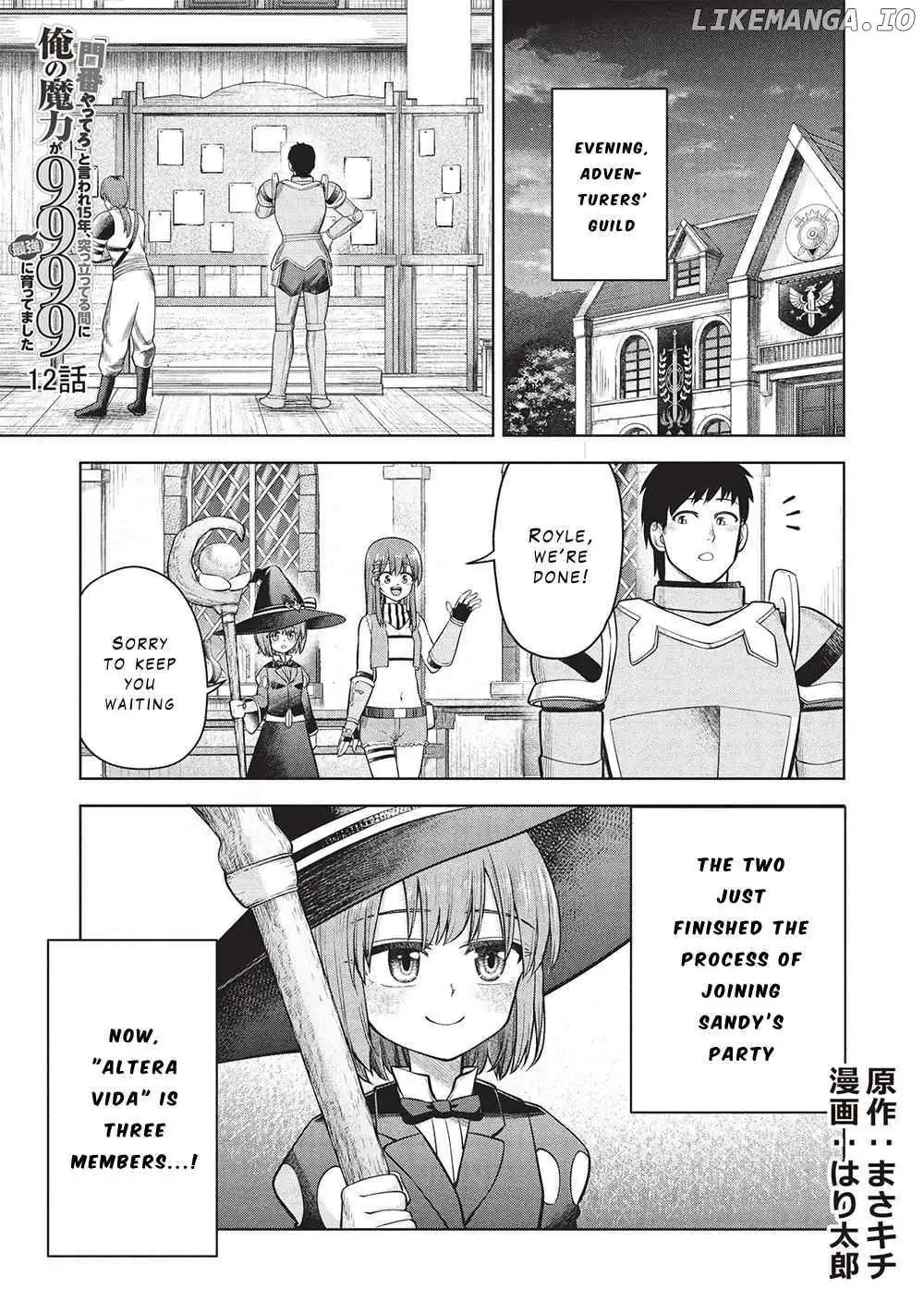 "Monban Yattero" to Iware Juugo Nen, Tsuttatetteru Aida ni Ore no Maryoku ga 9999 "Saikyou" ni Sodattemashita Chapter 12 page 1 - 
