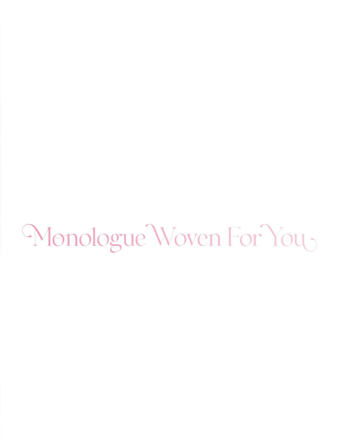 Monologue Woven For You (Colored) Chapter 1 page 55 - 