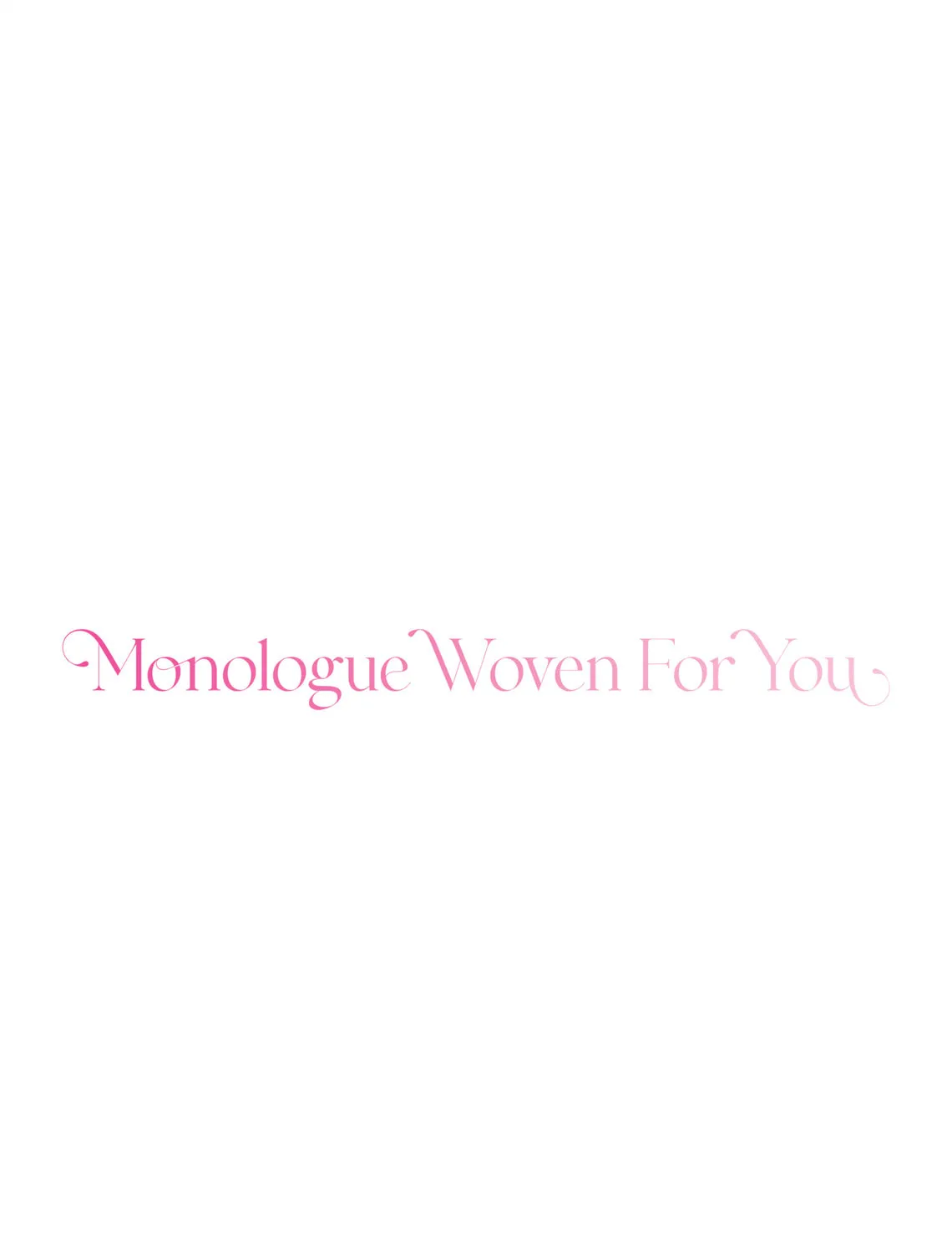 Monologue Woven For You (Colored) Chapter 16 page 39 - 