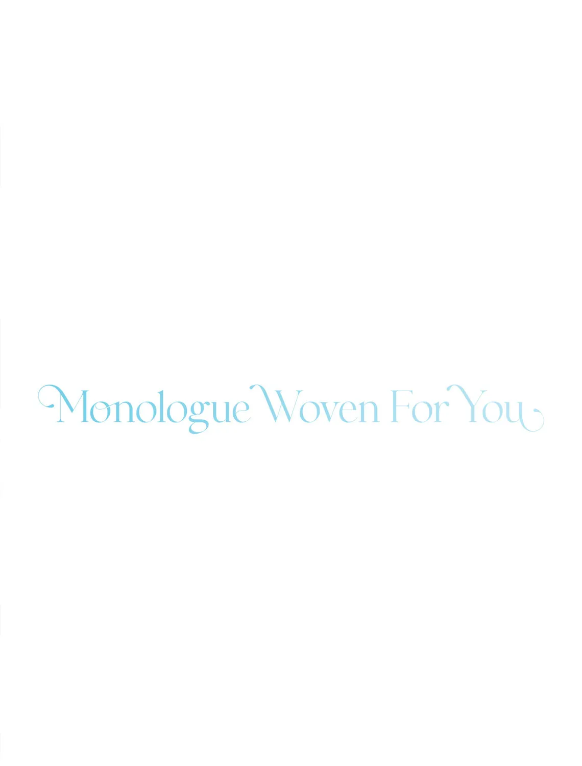 Monologue Woven For You (Colored) Chapter 3 page 39 - 