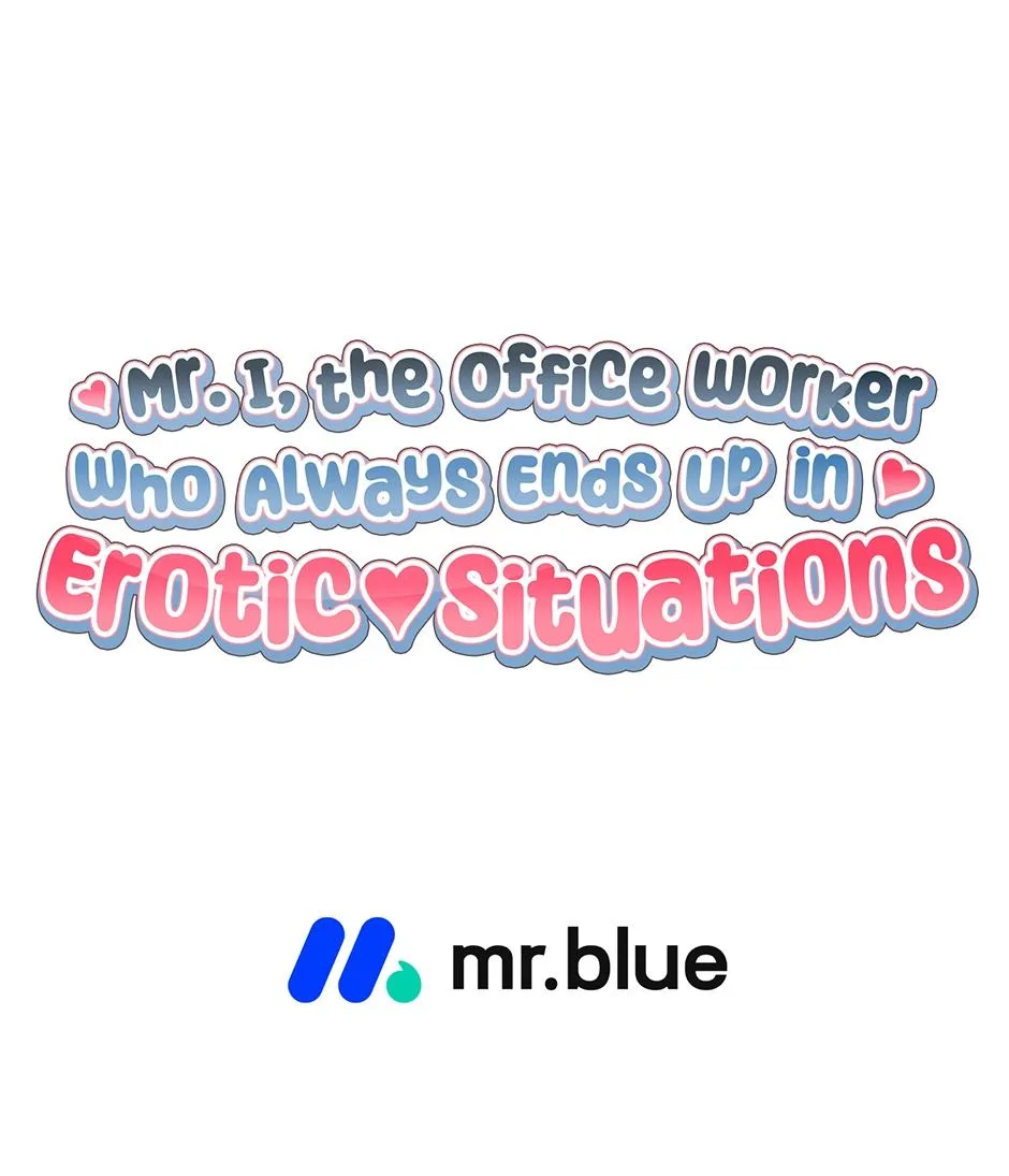 Mr. I, the Office Worker Who Always Ends Up in Erotic Situations Chapter 26 page 21 - 