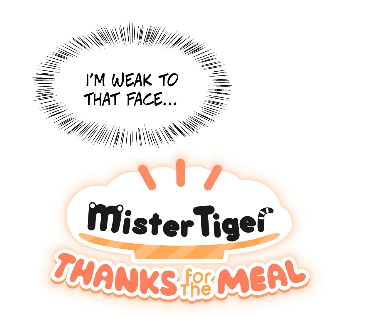 Mr. Tiger, Thank you for the meal Chapter 5 page 22 - 