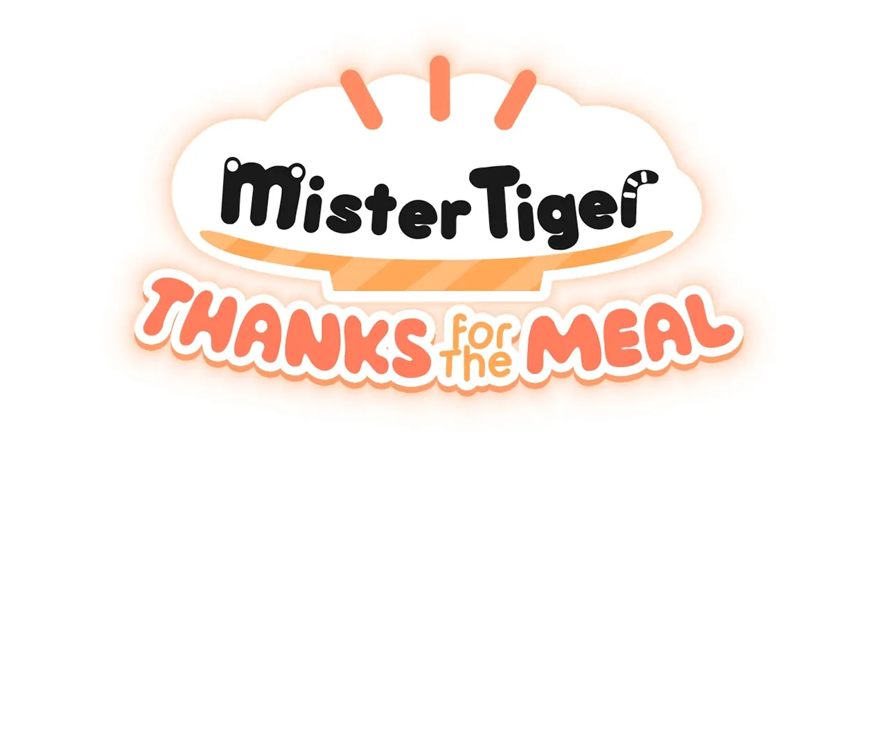 Mr. Tiger, Thank you for the meal Chapter 8 page 6 - 