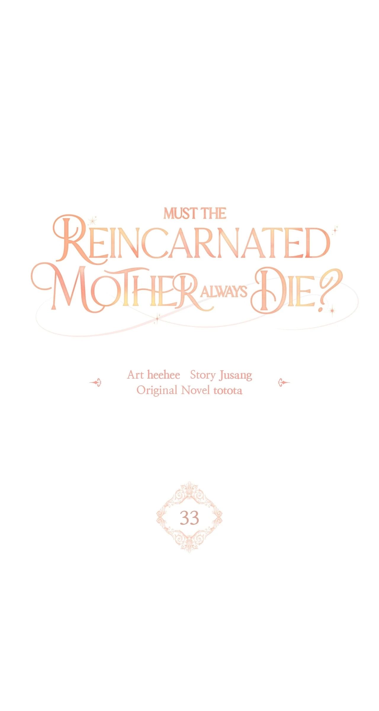 Must the Reincarnated Mother Always Die? Chapter 33 page 1 - 