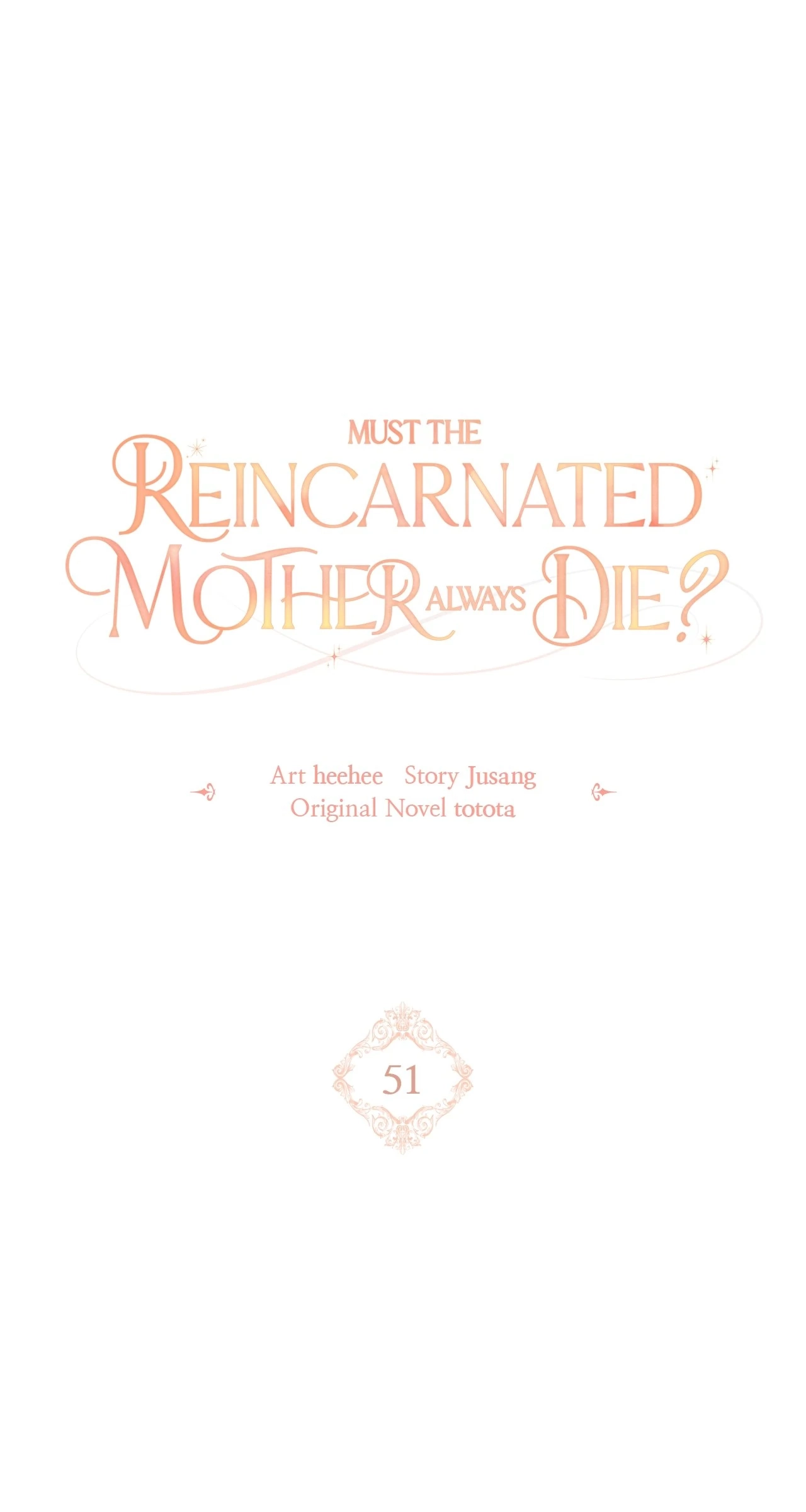 Must the Reincarnated Mother Always Die? Chapter 51 page 34 - 