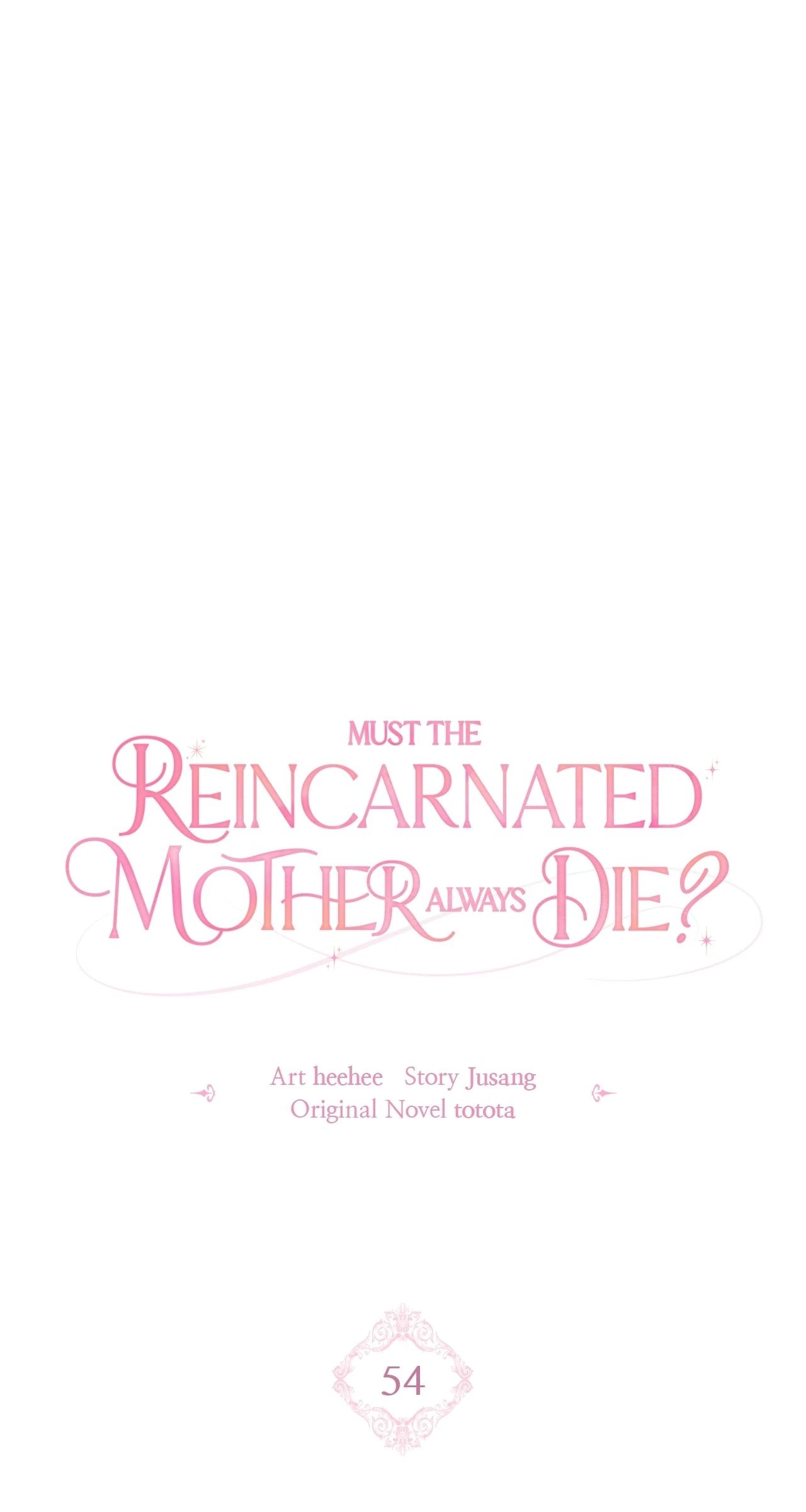 Must the Reincarnated Mother Always Die? Chapter 54 page 38 - 