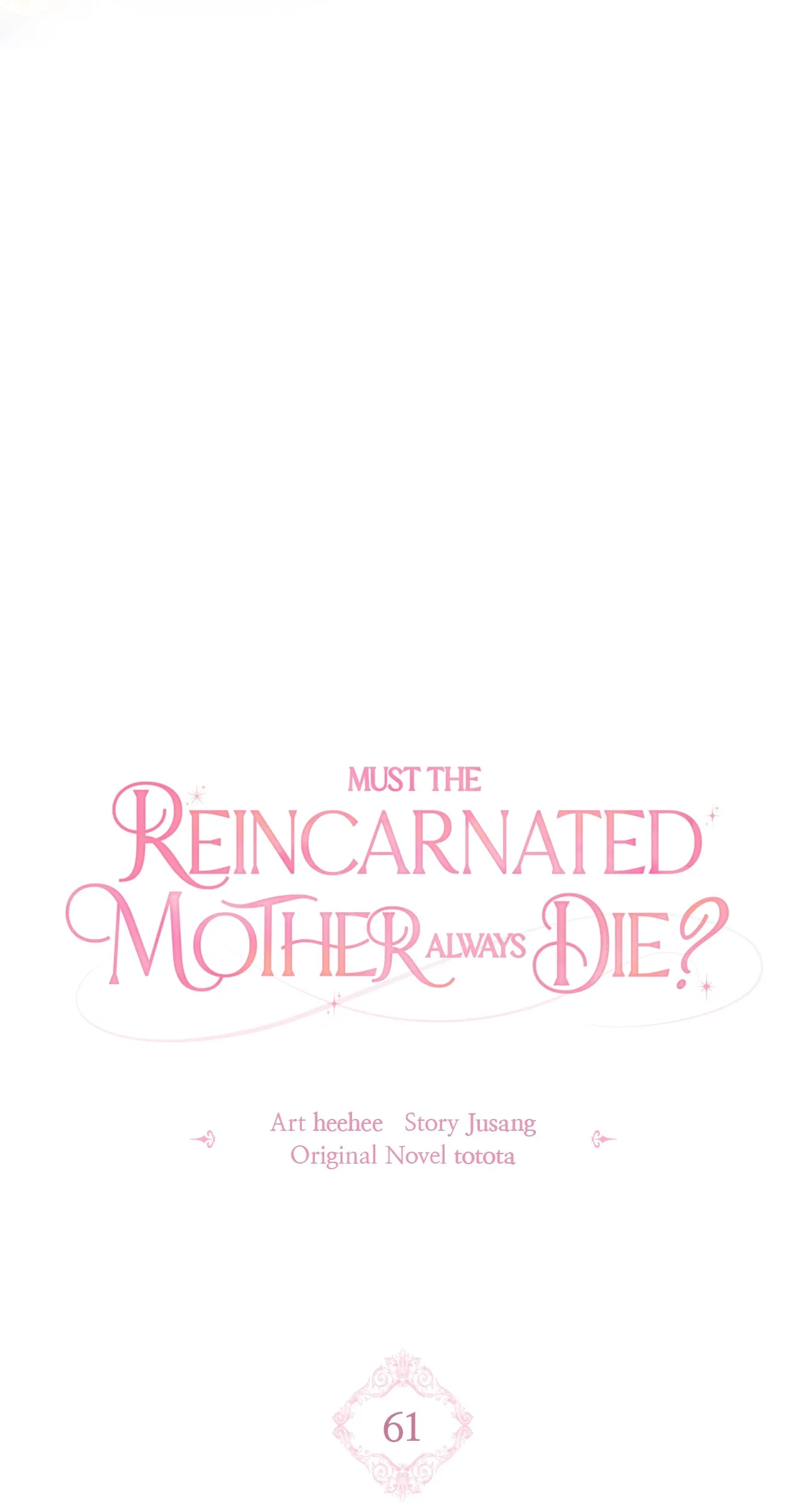 Must the Reincarnated Mother Always Die? Chapter 61.2 page 52 - 