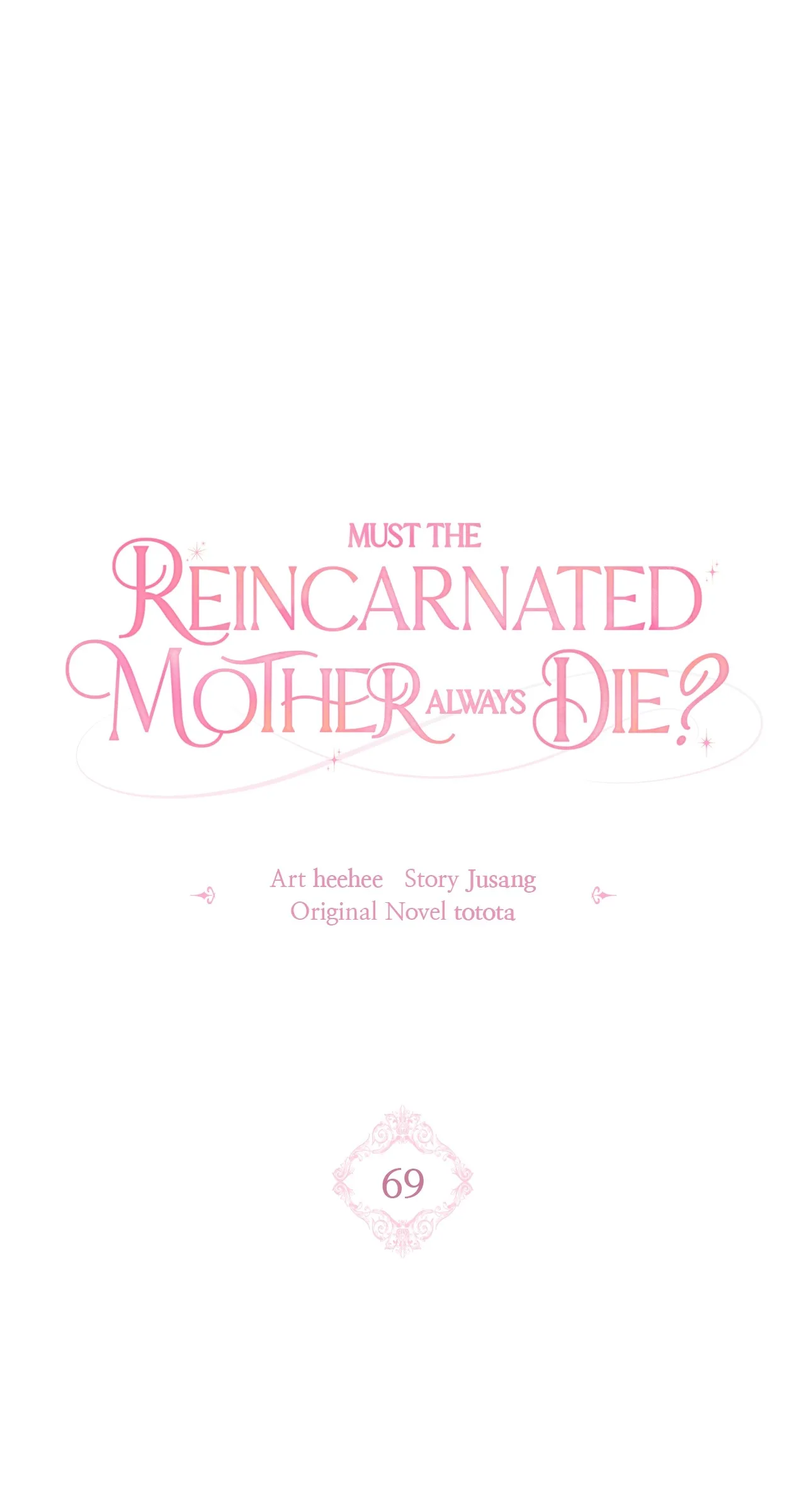 Must the Reincarnated Mother Always Die? Chapter 69 page 1 - 