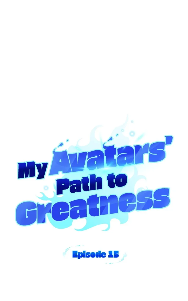 My Avatars’ Path to Greatness Chapter 15 page 26 - 